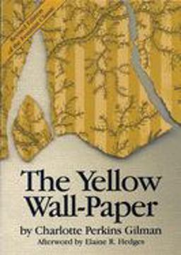 Yellow Wall-Paper 2nd 9781558611580 Front Cover