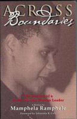 Across Boundaries The Journey of a South African Woman Leader  9781558611665 Front Cover