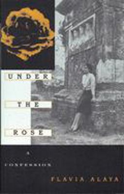 Under the Rose A Confession 1999 9781558612211 Front Cover
