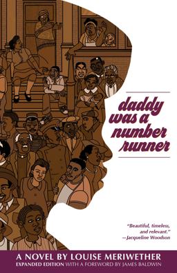 Daddy Was a Number Runner (55th Anniversary Edition) Daddy Was a Number Runner (55th Anniversary Edition)
