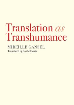 Translation As Transhumance  9781558614444 Front Cover