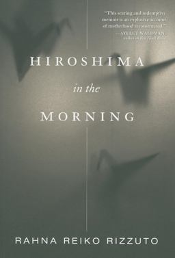 Hiroshima in the Morning  9781558616677 Front Cover
