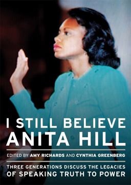 I Still Believe Anita Hill  9781558618091 Front Cover