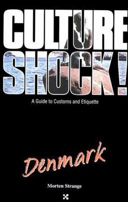 Culture Shock! Denmark