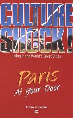 Culture Shock! Paris at Your Door