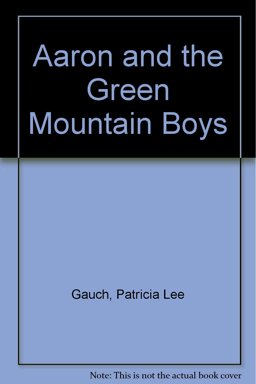 Aaron and the Green Mountain Boys