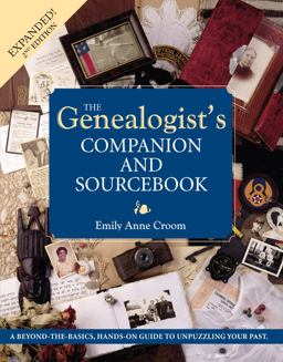 Genealogist's Companion and Sourcebook 2nd 9781558706514 Front Cover