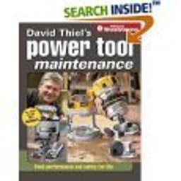 David Thiel's Power Tool Maintenance