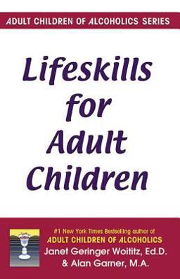 Lifeskills for Adult Children  9781558740709 Front Cover