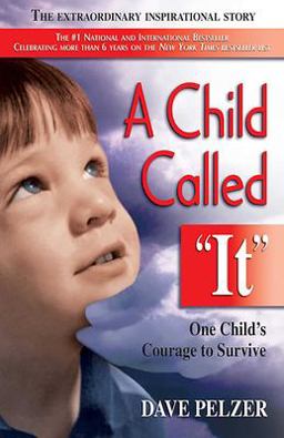 Child Called It One Child's Courage to Survive  9781558743663 Front Cover