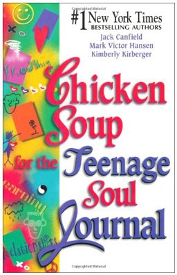 Chicken Soup for the Teenage Soul Journal  9781558746374 Front Cover