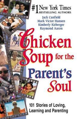 Chicken Soup for the Parent's Soul