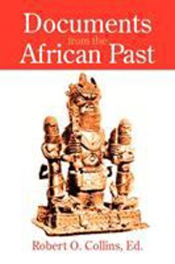 Documents from the African Past  9781558762893 Front Cover