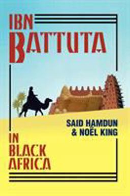 Ibn Battuta in Black Africa 500th 9781558763364 Front Cover
