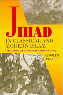 Jihad in Classical and Modern Islam 2nd 9781558763593 Front Cover