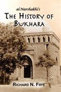 History of Bukhara  9781558764194 Front Cover