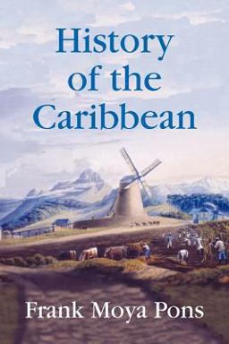History of the Caribbean  9781558765603 Front Cover
