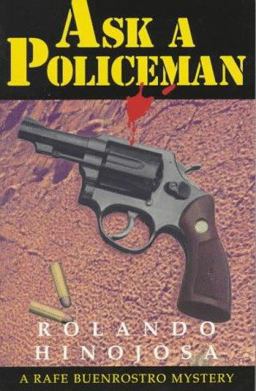 Ask a Policeman A Rafe Buenrostro Mystery  9781558852266 Front Cover