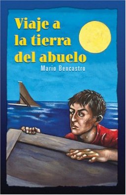 Viaje a la Tierra del Abuelo  9781558854048 Front Cover
