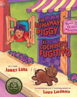 Runaway Piggy/El Cochinito Fugitivo  9781558855861 Front Cover