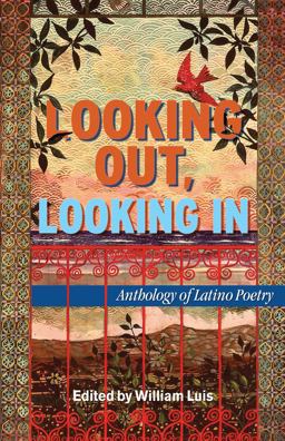 Looking Out, Looking In Anthology of Latino Poetry  9781558857612 Front Cover