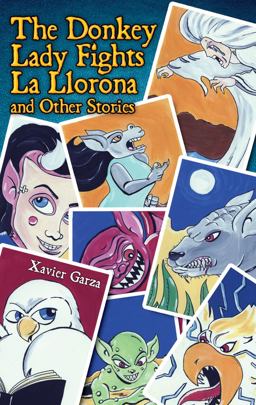 Donkey Lady Fights la Llorona and Other Stories / la Seï¿½ora Asno Se Enfrenta a la Llorona y Otros Cuentos  9781558858169 Front Cover