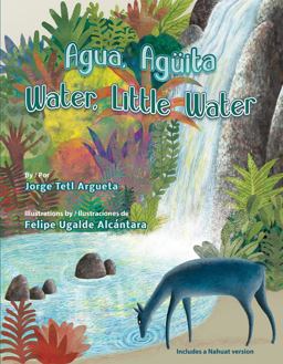 Agua, Agüita / Water, Little Water Agua, Agüita / Water, Little Water