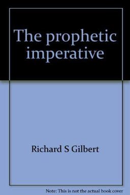 The Prophetic Imperative