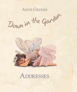 Down in the Garden Addresses