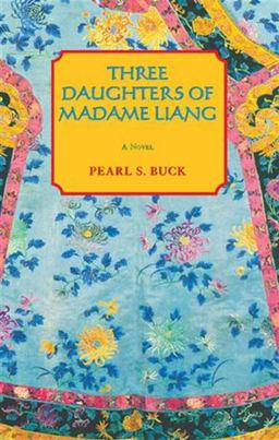 Three Daughters of Madame Liang  9781559210409 Front Cover