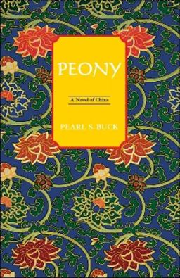 Peony A Novel of China  9781559213387 Front Cover