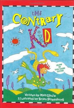 Contrary Kid  9781559331777 Front Cover