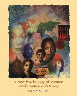 New Psychology of Women Gender, Culture and Ethnicity 1st 1999 9781559343343 Front Cover