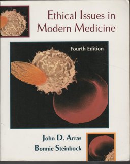 Ethical Issues in Modern Medicine 4th 1995 9781559343596 Front Cover