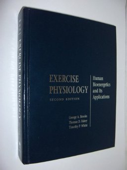 Exercise Physiology : Human Bioenergetics and Its Applications 2nd 9781559343657 Front Cover