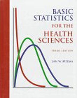 Basic Statistics for Health Science 3rd 1998 9781559349512 Front Cover
