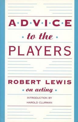 Advice to the Players  9781559360036 Front Cover