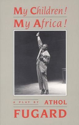 My Children! My Africa! (TCG Edition)  9781559360142 Front Cover