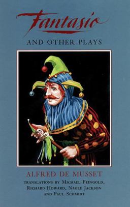 Fantasio and Other Plays  9781559360678 Front Cover