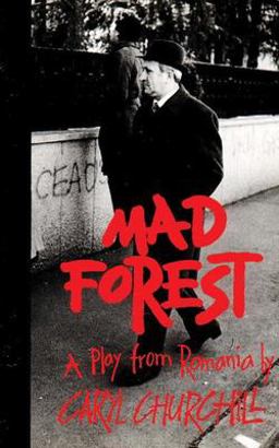 Mad Forest A Play from Romania  9781559361149 Front Cover