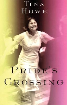 Pride's Crossing  9781559361538 Front Cover