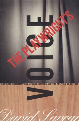 Playwright's Voice American Dramatists on Memory, Writing and the Politics of Culture  9781559361637 Front Cover