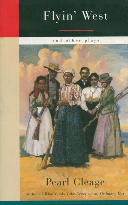 Flyin' West and Other Plays  9781559361682 Front Cover