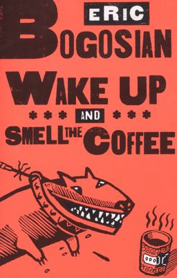 Wake up and Smell the Coffee  9781559362023 Front Cover