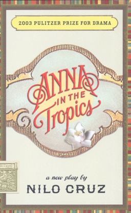 Anna in the Tropics (TCG Edition)  9781559362320 Front Cover
