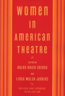 Women in American Theatre 3rd 9781559362634 Front Cover