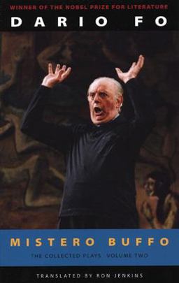 Mistero Buffo The Collected Plays of Dario Fo, Volume 2  9781559362719 Front Cover