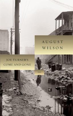 Joe Turner's Come and Gone  9781559362986 Front Cover
