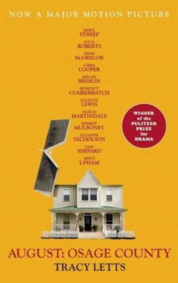 August: Osage County (movie Tie-In)  9781559364669 Front Cover