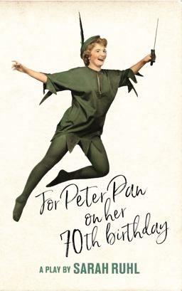For Peter Pan on Her 70th Birthday (TCG Edition)  9781559365598 Front Cover